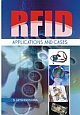 RFID - APPLICATIONS AND CASES