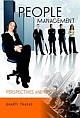 PEOPLE MANAGEMENT - PERSPECTIVES AND PRACTICES