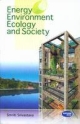 Energy Environment Ecology and Society 