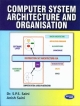 Computer System Architecture and Organization 