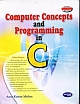 Computer Concepts & Programming in C 