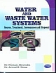 Water and Waste Water Systems 