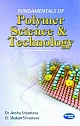 Fundamentals of Polymer Science & Technology 