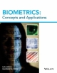 Biometrics: Concepts and Applications (With CD) 