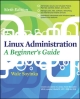 Linux Administration: A Beginner`s Guide 6th Edition