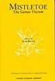 Mistletoe: The Genus Viscum