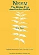  Neem: The Divine Tree Azadirachta Indica