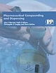  Pharmaceutical Compounding and Dispensing [With CD] Pap/Cdr Edition