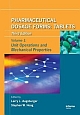  Pharmaceutical Dosage Forms: Tablets: Volume 3Vol/Set: Unit Operations and Mechanical Properties 0003 Edition