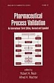 Pharmaceutical Process Validation, An International 3rd Edition 