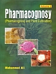 Pharmacognosy (Pharmacognosy and Plant Cultivation) (Volume - 2)