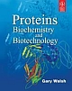 Proteins: Biochemistry And Biotechnology