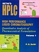  Sethi HPLC: High Performance Liquid Chromatography: Quantitative Analysis of Pharmaceutical Formulations (Volume - 1) 1 Edition