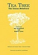  Tea Tree: The Genus Melaleuca