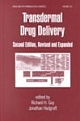 Transdermal Drug Delivery, 2nd Edition, Revised And Expanded 