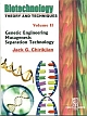  Biotechnology Theory and Techniques Genetic Engineering Mutagenesis Separation Technology (Volume - 2) 1 Edition