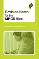 Revision Notes for the Mrcs Viva 1/e Edition 