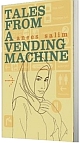 Tales From A Vending Machine