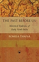 The Past Before Us: Historical Traditions of Early North India