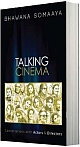 Talking Cinema 