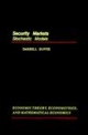 Security Markets: Stochastic Models