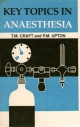 Key Topics In Anaesthesia