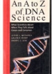 An A To Z Of Dna Science