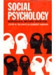 Social Psychology Individuals, Groups, Societies