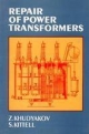Repair Of Power Transformers