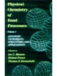 Physical Chemistry Of Food Processes (Volume-2)