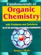 Fundamentals of Organic Chemistry With Problems and Solutions