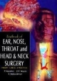 Textbook Of Ear, Nose, Throat And Head & Neck Surgery
