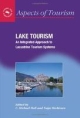 Lake Tourism: An Integrated Approach To Lacustrine Tourism Systems