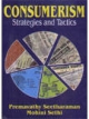 Consumerism Strategies And Tactics