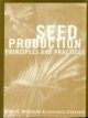 Seed Production Principles And Practices