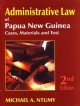 Law of Papua New Guinea; Cases, Materials and Text 2nd Edition