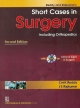 Reddy And Rajkumar`s Short Cases In Surgery Including Orthopedics 2nd Edition (Pb)