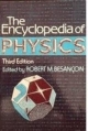 The Encyclopedia Of Physics 3rd Edition