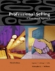 Professional Selling:  A Trust-Based Approach 3rd Edition