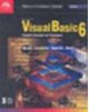 Microsoft Visual Basic6 Complete Concepts And Techniques