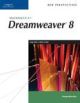 Macromedia Dreamweaver 8 :Comprehensive
