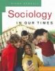 Sociology In Our Times 6th Edition