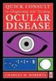 Quick Consult To Diagnosing and Treating Ocular Disease