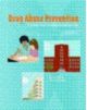 Drug Abuse Prevention, 2nd Edition