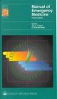 Manual Of Emergency Medicine, 4th Edition