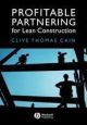 Profitable Partnering For Lean Construction
