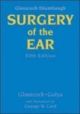 Glasscock-Shambaugh Surgery of the Ear 5th Edition 