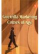 Guerrilla Marketing Comes Of Age
