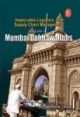 Mumbai Dabbawallahs - Lessons In Impeccable Supply Chain Management