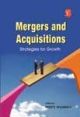 Mergers And Acquisitions: Strategies For Growth